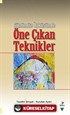 Günümüz Öyküsünde Öne Çıkan Teknikler