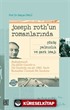 Joseph Roth'un Romanlarında Radetzkymarsh, Das Falsche Gewicht Ve Die Geschichte Von Der 1002. Nacht Romanları Üzerinde Bir İnceleme
