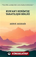 Kur'an-ı Kerim'de Yaratılışın Birliği