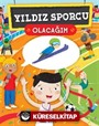 Yıldız Sporcu Olacağım