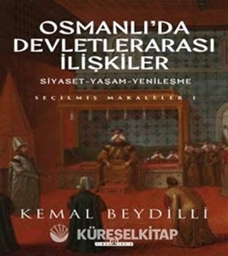 Osmanlı'da Devletlerarası İlişkiler