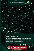 The Trends In Nano Materials Synthesis And Applications