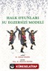 Halk Oyunları Su Egzersizi Modeli