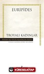 Troyalı Kadınlar