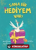 Sana Bir Hediyem Var!