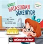 Gökseli Hatasından Öğreniyor Farkındalık Serisi