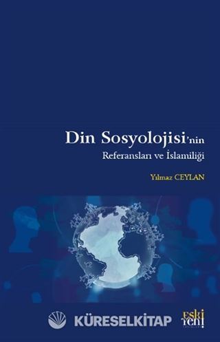 Din Sosyolojisi'nin Referansları ve İslamiliği