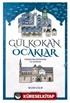 Gül Kokan Ocaklar / Tekkeler Zaviyeler Ve Sufiler