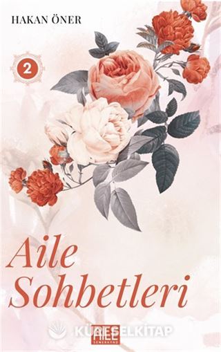 Aile Sohbetleri 2