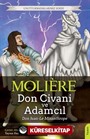 Don Juan - Don Civani / Le Misanthrope - Adamcıl