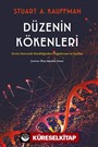 Düzenin Kökenleri Evrim Sürecinde Kendiliğinden Örgütlenme Ve Seçilim