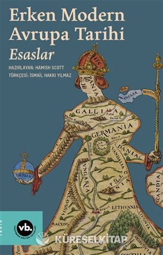 Erken Modern Avrupa Tarihi Esaslar 1