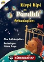 Kirpi Kipi Ve Parıltılı Arkadaşları