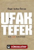 Ufak Tefek Bir Aşk Hikayesi
