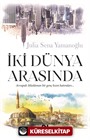 İki Dünya Arasında