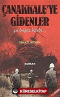 Çanakkaleye Gidenler