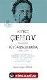 Anton Çehov Bütün Eserleri IX 1895 -1897 ( Ciltli )