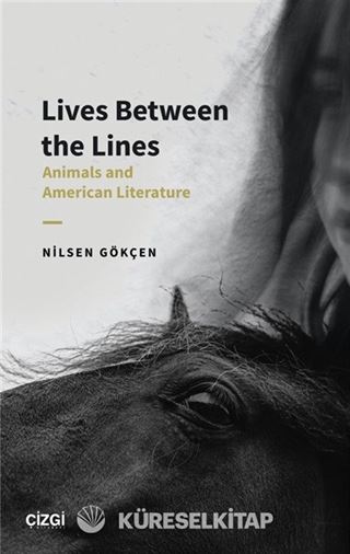 Lives Between the Lines (Animals and American Literature)