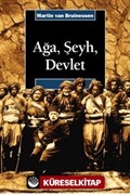 Ağa, Şeyh, Devlet