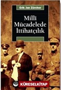 Milli Mücadelede İttihatçılık