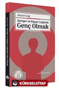 Kariyer ve Başarı Çağında Genç Olmak