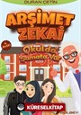 Arşimet Zekai / Okulda Şamata Var