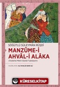 Manzume-i Ahval-i Alaka (İnceleme-Metin-Sözlük-Tıpkıbasım)