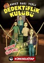 Dedektiflik Kulübü-Kayıp Öğrenci