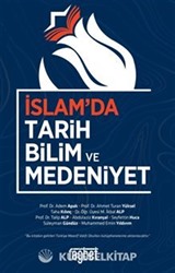 İslamda Tarih Bilim ve Medeniyet
