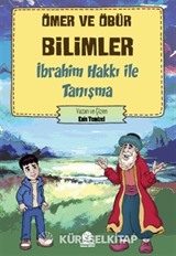 İbrahim Hakkı İle Tanışma