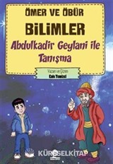 Abdulkadir Geylani İle Tanışma