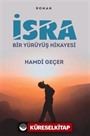 İsra / Bir Yürüyüş Hikayesi