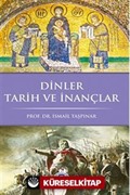 Dinler Tarih ve İnançlar