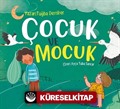 Çocuk ve Mocuk