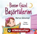 Benim Güzel Başörtülerim