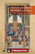Şirazlı Sadi'de İktisat Ahlakı