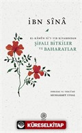 Şifalı Bitkiler ve Baharatlar (El-Kanun Fi't-Tıb Kitabından)