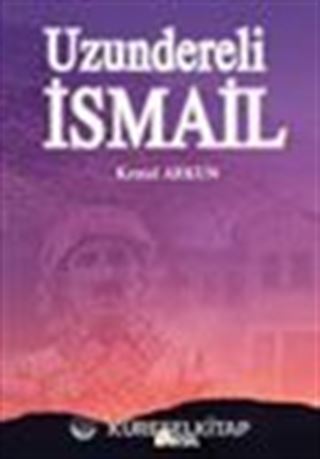 Uzundereli İsmail