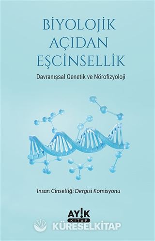 Biyolojik Açıdan Eşcinsellik