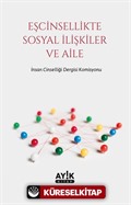 Eşcinsellikte Sosyal İlişkiler ve Aile