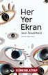 Her Yer Ekran