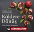 Köklere Dönüş: Nesilden Nesile Geçen Yemekler