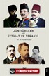 Jön Türkler ve İttihat ve Terakki (1860-1926)