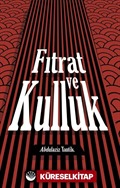 Fıtrat ve Kulluk