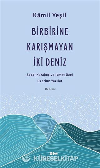 Birbirine Karışmayan İki Deniz