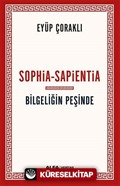 Sophia-Sapientia Bilgeliğin Peşinde