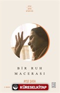 Bir Ruh Macerası