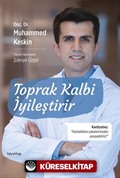 Toprak Kalbi İyileştirir