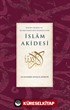Kur'an-ı Kerim'e ve Kelamcıların Metotlarına Göre İslam Akidesi