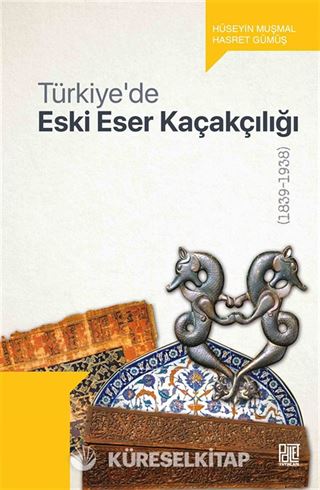 Türkiye'de Eski Eser Kaçakçılığı